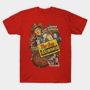 The Gay Ranchero 1948 T-Shirt